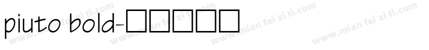 piuto bold字体转换